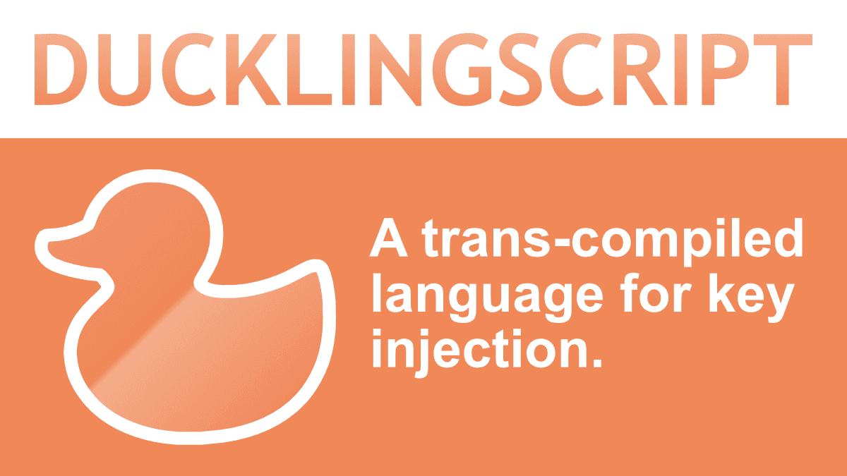 Image of DucklingScript: A language for key injection.